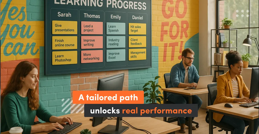 People in the office with inscription about a tailored path and unclocking real performance