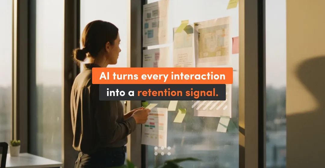 woman and inscription "AI turns every interaction into a retention signal