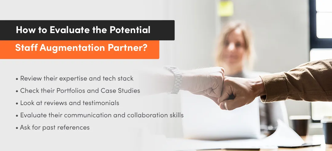 key things to consider when evaluating staff augmentation partner