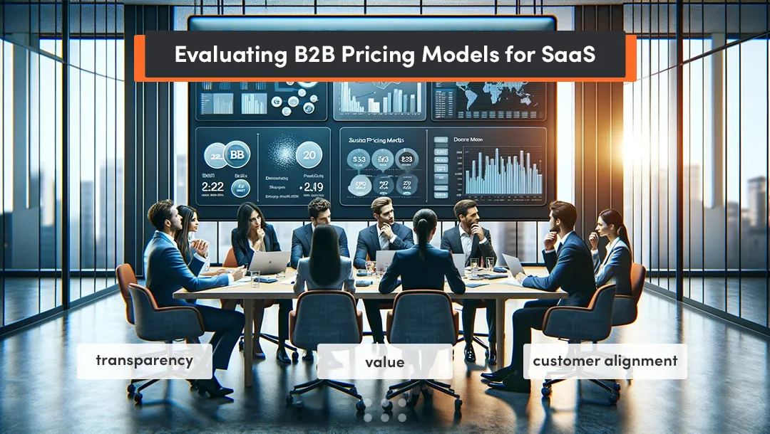 evaluating a saas pricing strategy and based pricing model for a SaaS company