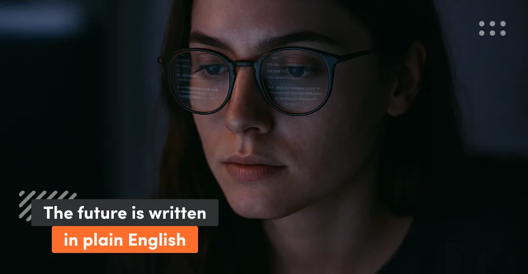 Woman with glasses and inscription "the future is written in plain English"