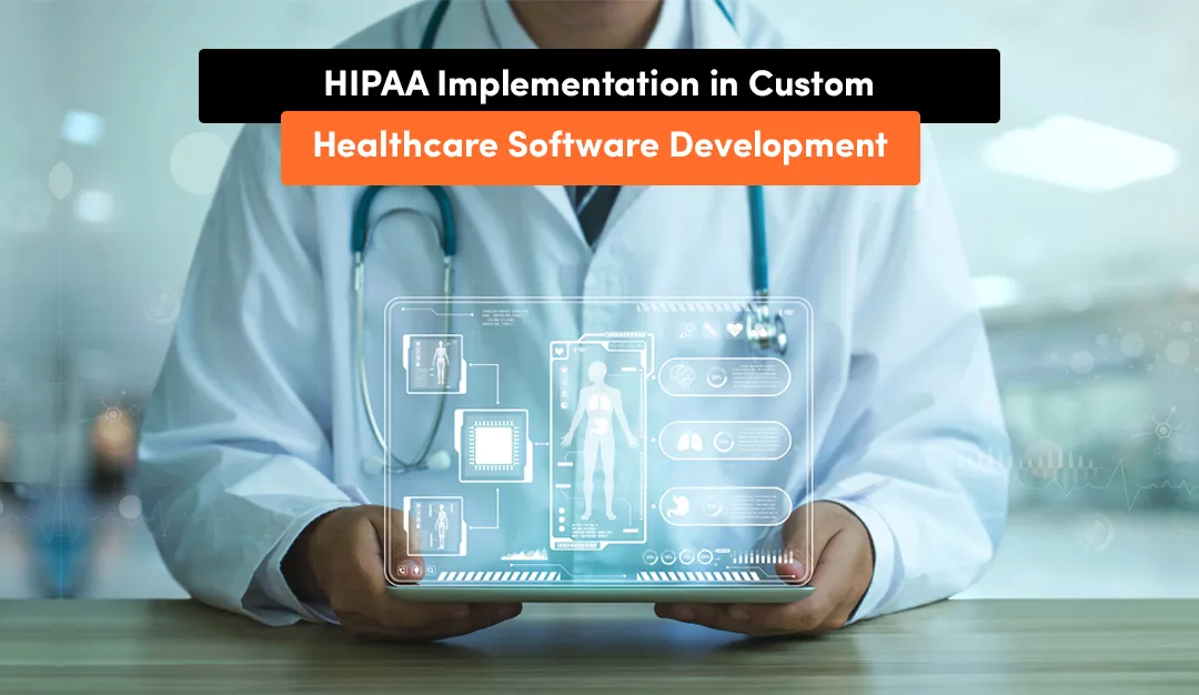 How medical professionals should secure custom development regarding healthcare compliance software