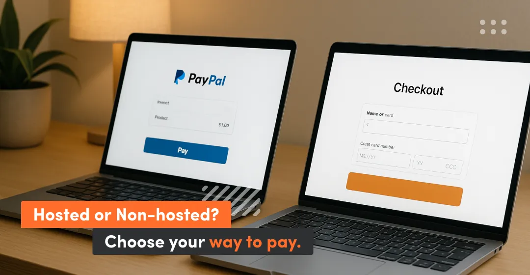 hosted payment gateway like PayPal vs non hosted payment gateway