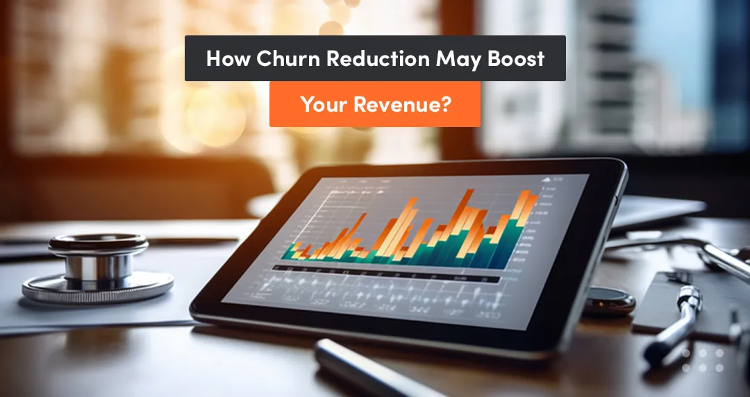 preventing customer churn boosts revenue