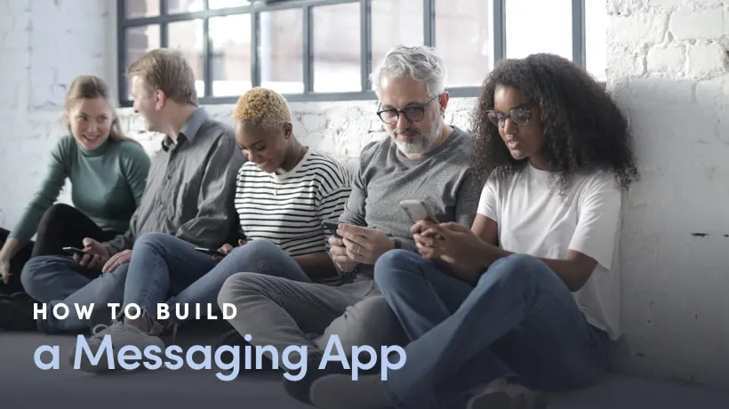 How To Build A Messaging Chat App