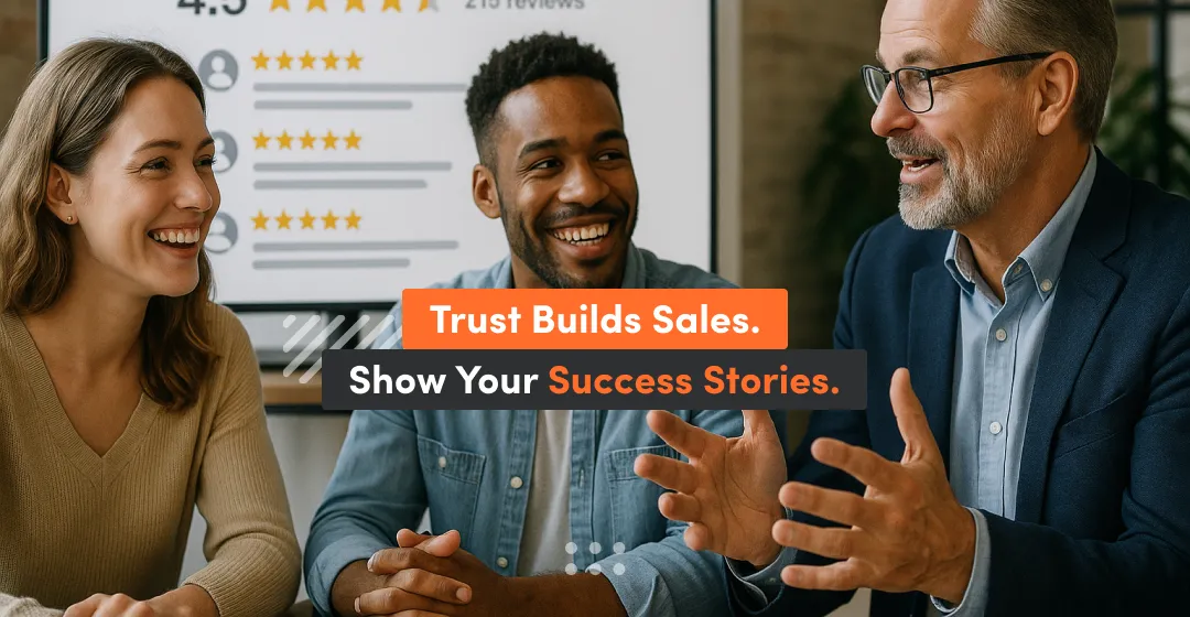 Image shows three people talking and sentence about trust and success stories.
