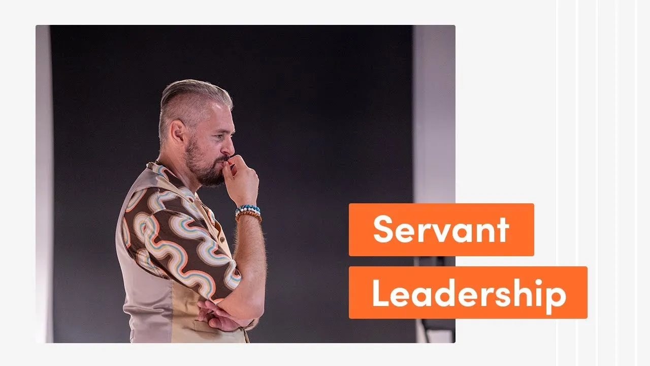Unlocking Success: How Servant Leadership Puts People First for Optimal Growth - Video thumbnail