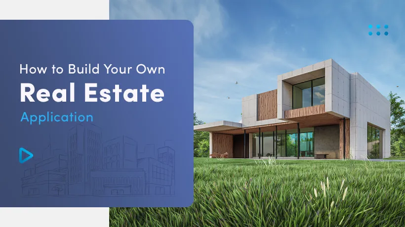 How to Build A Real Estate Website like Zillow and Make it Thrive?