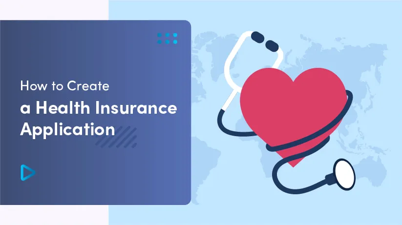 Health Insurance Software Development - How To Create?