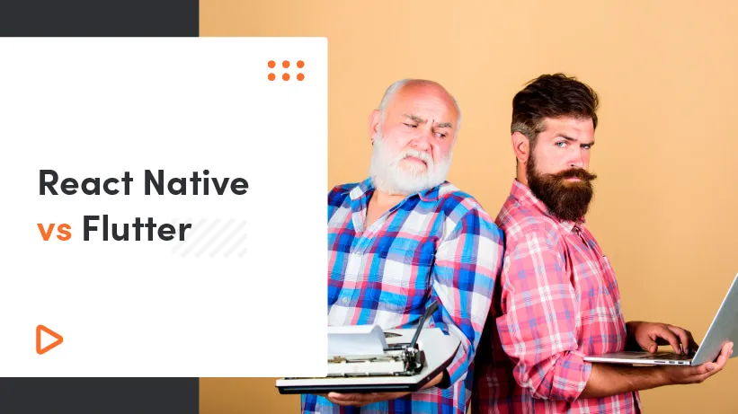 React Native vs Flutter: The Ultimate Comparison 