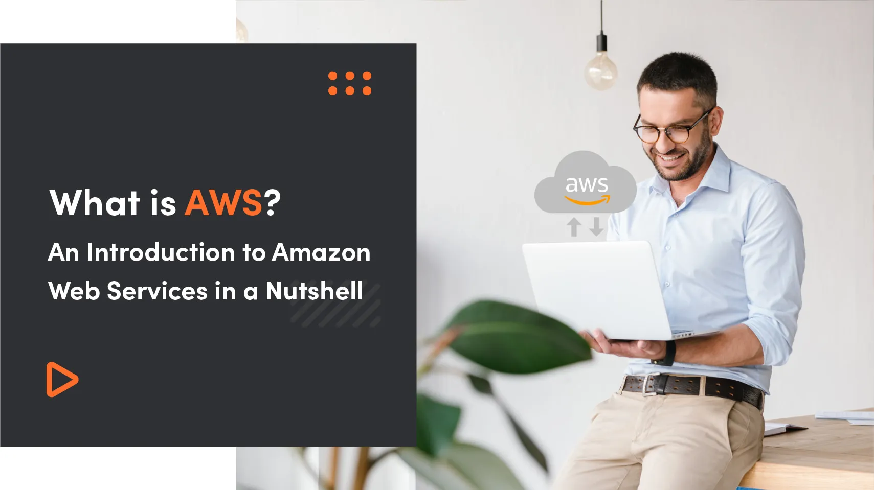 What Is AWS? An Introduction To Amazon Web Services In A Nutshell
