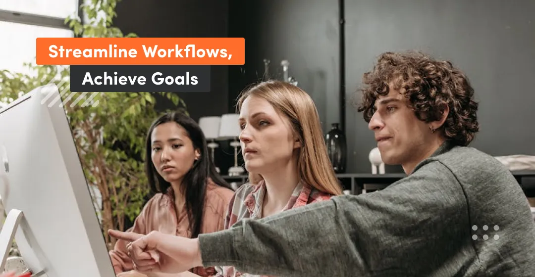 The image shows how project management tools improve workflows