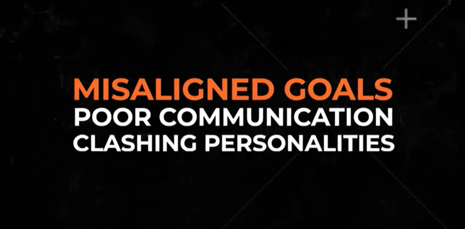 The image shows inscriptions that are worth remembering, i.e. misaligned goals, poor communication, clashing personalities