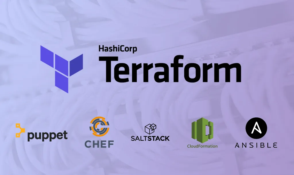 Why Choose Terraform Over Chef, Puppet, Ansible, SaltStack And CloudFormation?