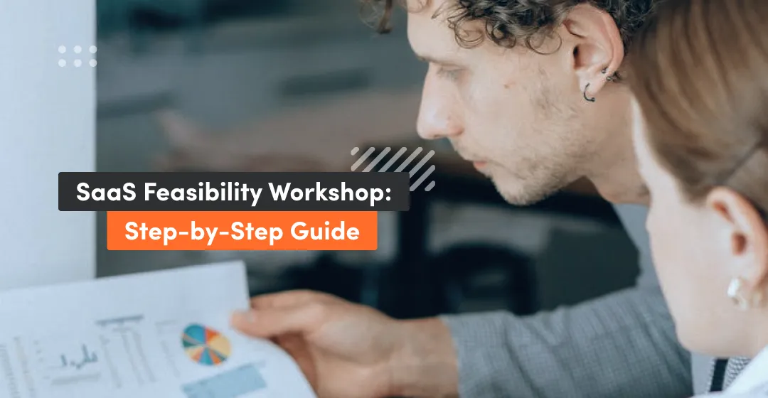 The Feasibility Study Workshop Process At Selleo