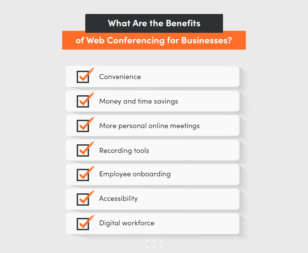 Benefits of web conferencing for businesses